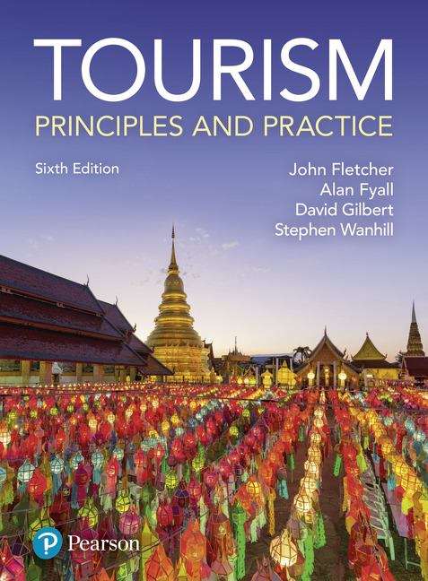 Book cover of Tourism: Principles And Practice