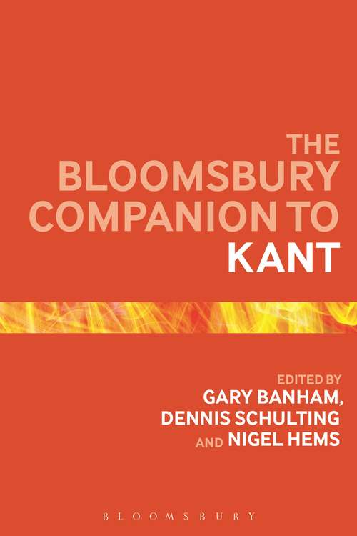 Book cover of The Bloomsbury Companion to Kant (Bloomsbury Companions)