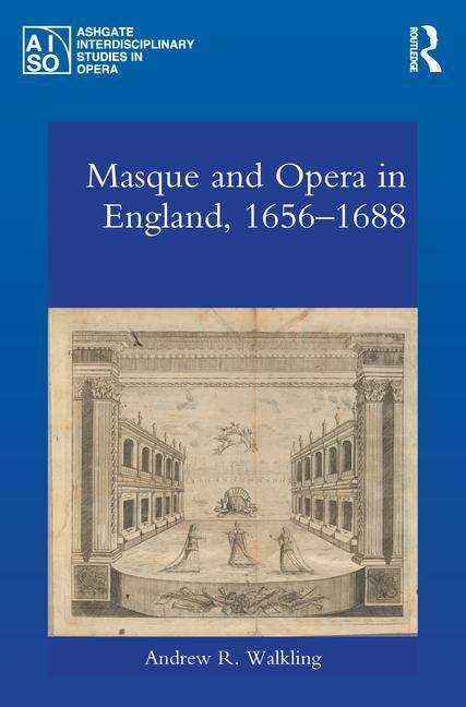 Book cover of Masque And Opera In Restoration England (PDF)