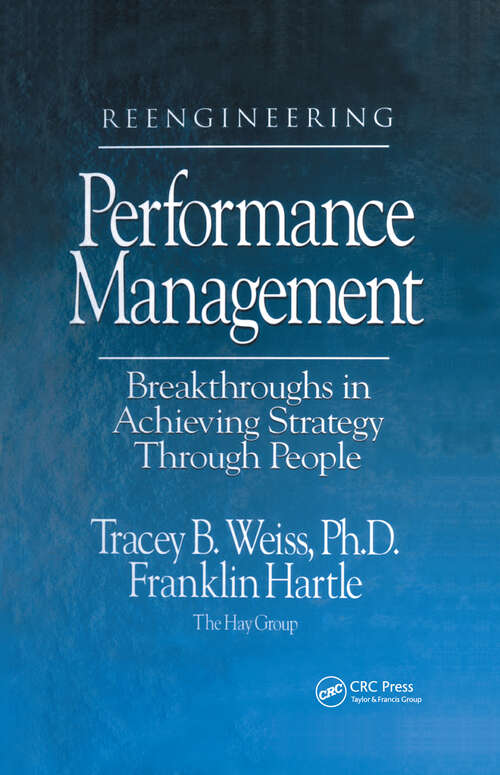 Book cover of Reengineering Performance Management Breakthroughs in Achieving Strategy Through People
