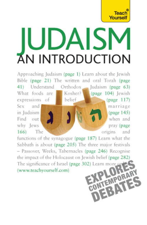 Book cover of Judaism - An Introduction: Judaism Made Simple (3) (Teach Yourself)