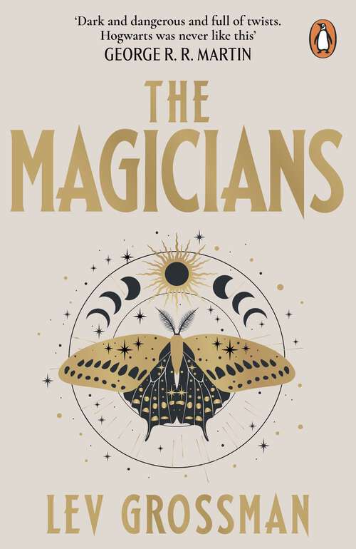 Book cover of The Magicians: (Book 1) (Magicians Trilogy Ser. #1)