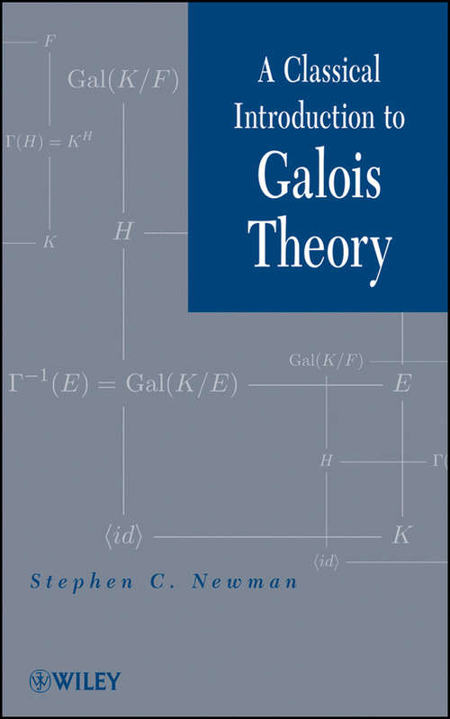 Book cover of A Classical Introduction to Galois Theory