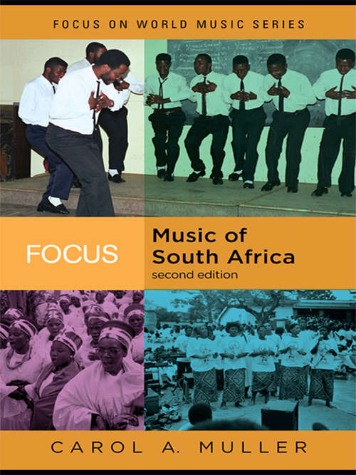Book cover of Focus: Music of South Africa