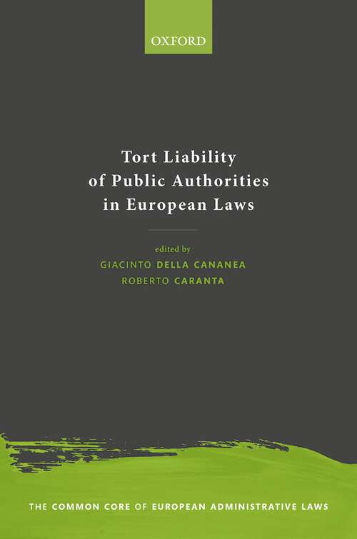 Book cover of Tort Liability of Public Authorities in European Laws (The Common Core of European Administrative Law)