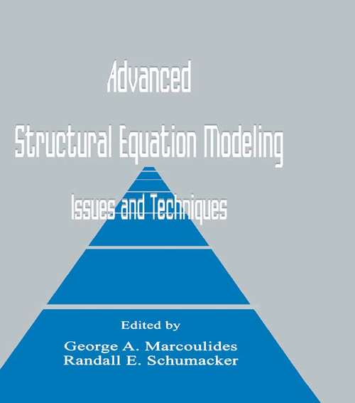 Book cover of Advanced Structural Equation Modeling: Issues and Techniques
