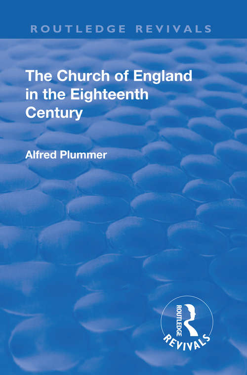 Book cover of Revival: The Church of England in the Eighteenth Century (Routledge Revivals)