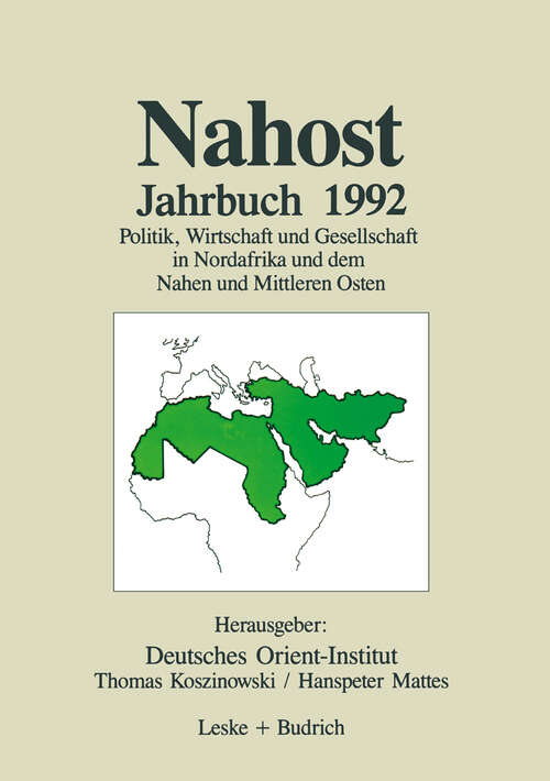 Book cover of Nahost Jahrbuch 1992: Politik, Wirtschaft und Gesellschaft in Nordafrika und dem Nahen und Mittleren Osten (1993)