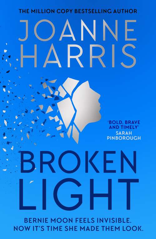 Book cover of Broken Light: The explosive and unforgettable new novel from the million copy bestselling author