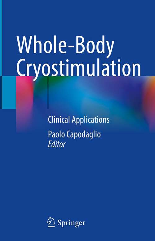 Book cover of Whole-Body Cryostimulation: Clinical Applications (2024)