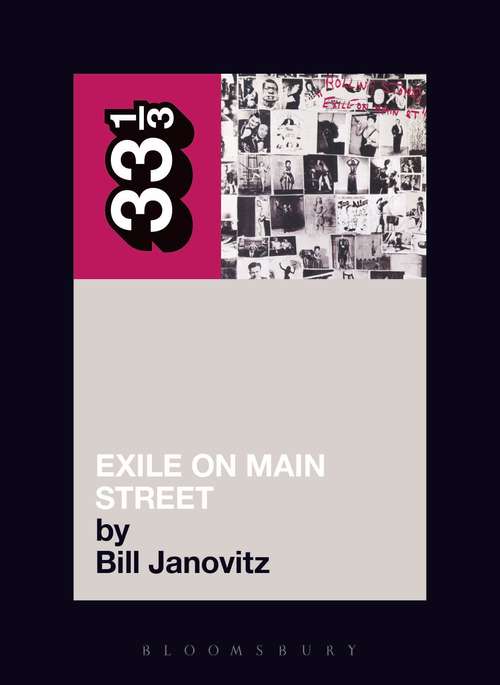Book cover of The Rolling Stones' Exile on Main Street (33 1/3)