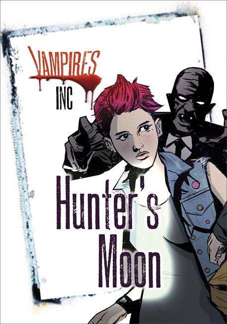 Book cover of Vampires Inc: Hunter's Moon (PDF)