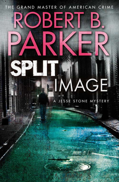 Book cover of Split Image: A Jesse Stone Mystery (Jesse Stone)