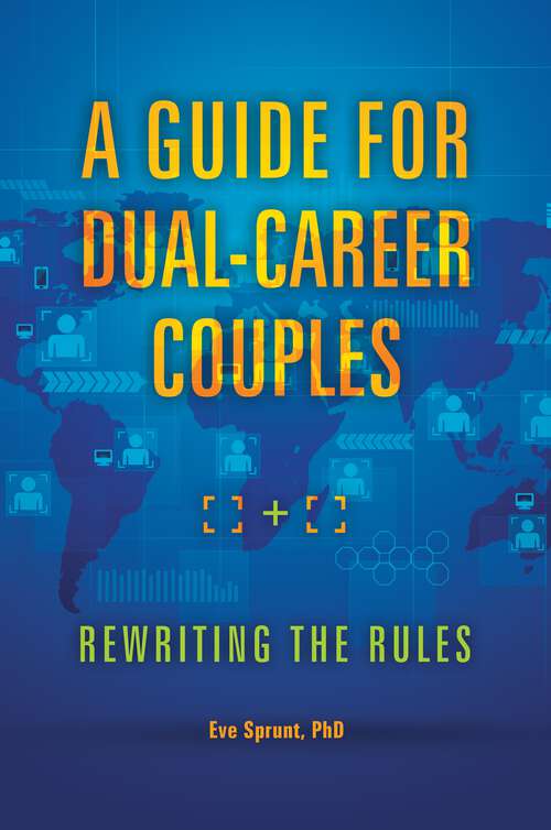 Book cover of A Guide for Dual-Career Couples: Rewriting the Rules
