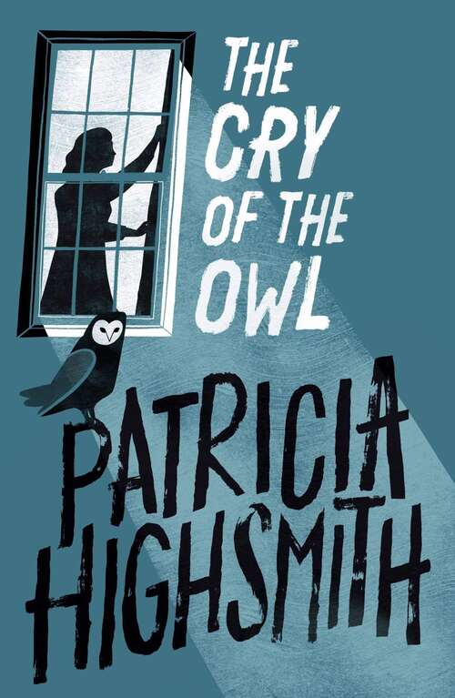Book cover of The Cry of the Owl: A Virago Modern Classic (Virago Modern Classics #20)