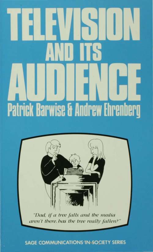 Book cover of Television and Its Audience
