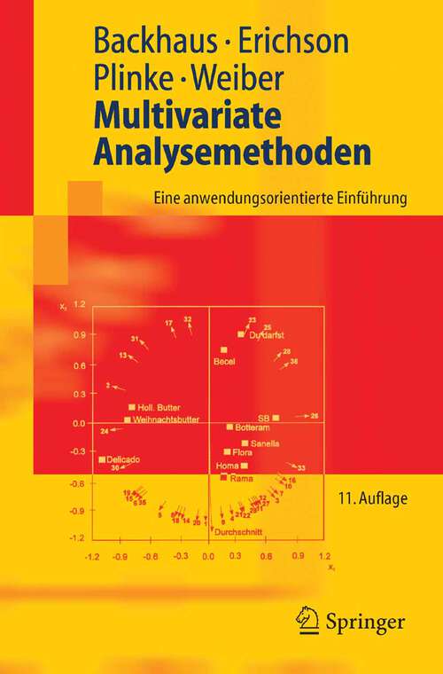 Book cover of Multivariate Analysemethoden: Eine anwendungsorientierte Einführung (11., überarb. Aufl. 2006) (Springer-Lehrbuch)