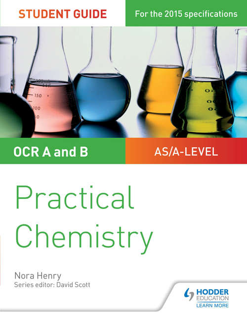 Book cover of OCR A-level Chemistry Student Guide: Practical Chemistry (PDF)
