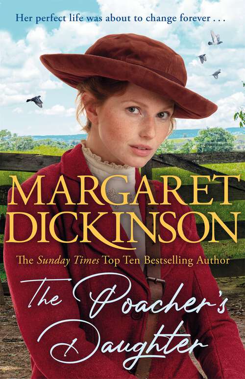 Book cover of The Poacher's Daughter: The Heartwarming Page-turner From One of the UK's Favourite Saga Writers