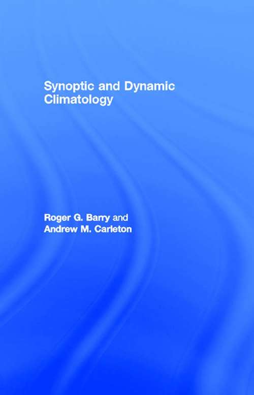 Book cover of Synoptic and Dynamic Climatology