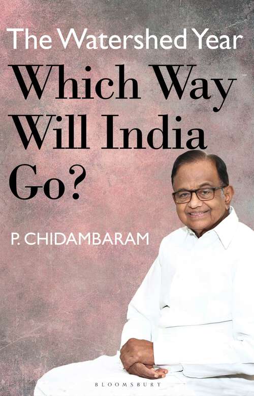 Book cover of The Watershed Year: Which Way Will India Go