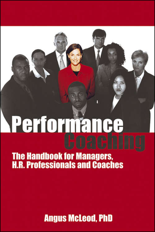 Book cover of Performance Coaching: The handbook for managers, HR professionals and coaches