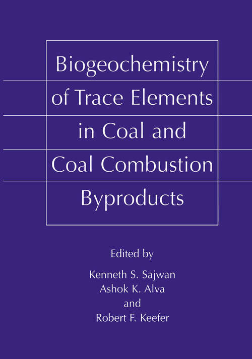 Book cover of Biogeochemistry of Trace Elements in Coal and Coal Combustion Byproducts (1999)