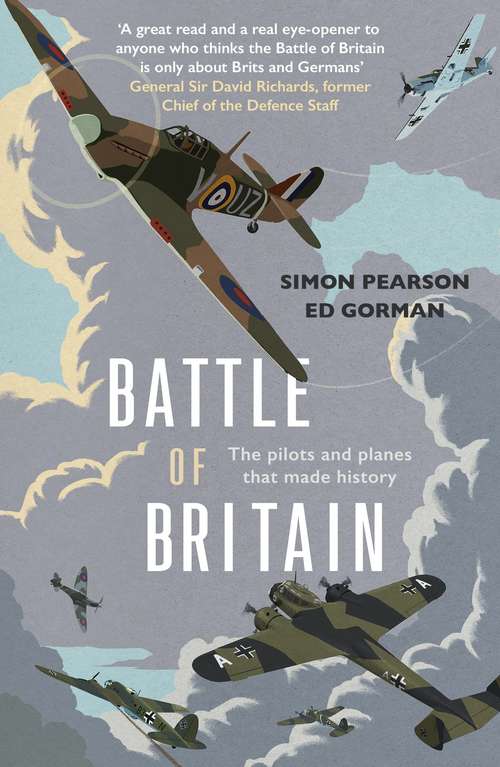 Book cover of Battle of Britain: The pilots and planes that made history