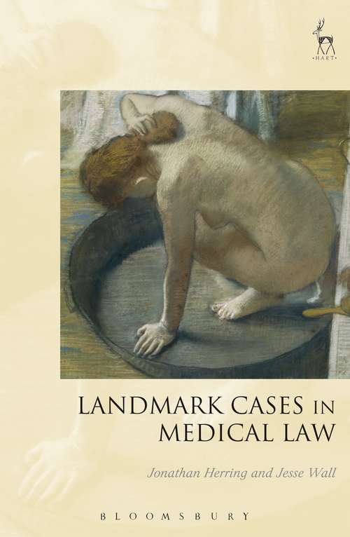 Book cover of Landmark Cases in Medical Law (Landmark Cases)
