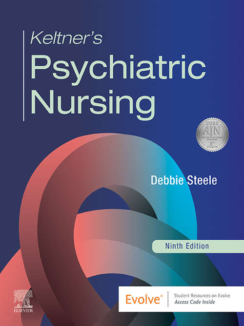 Book cover of Keltner’s Psychiatric Nursing E-Book: Keltner’s Psychiatric Nursing E-Book
