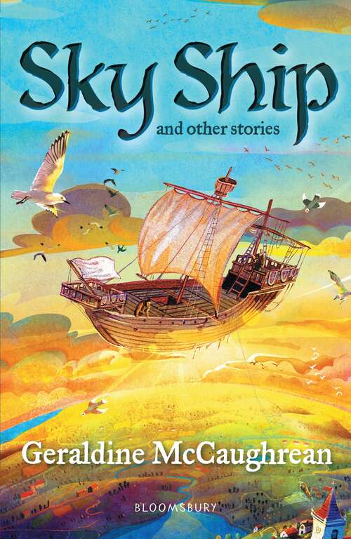 Book cover of Sky Ship and other stories: A Bloomsbury Reader (Bloomsbury Readers)