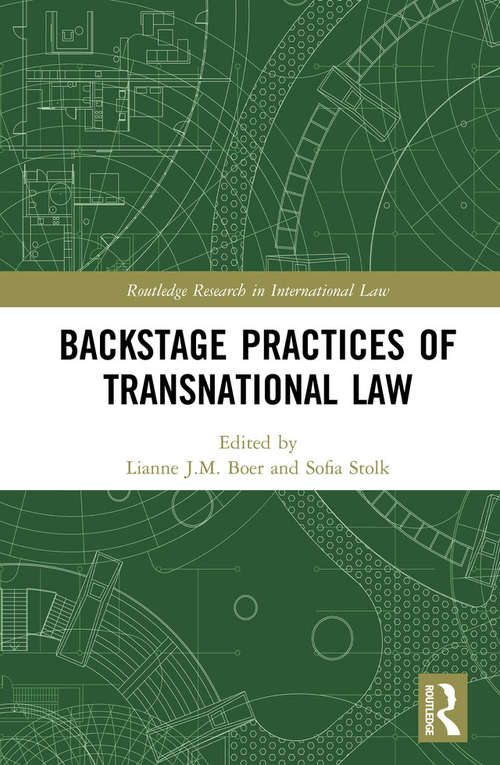 Book cover of Backstage Practices of Transnational Law (Routledge Research in International Law)