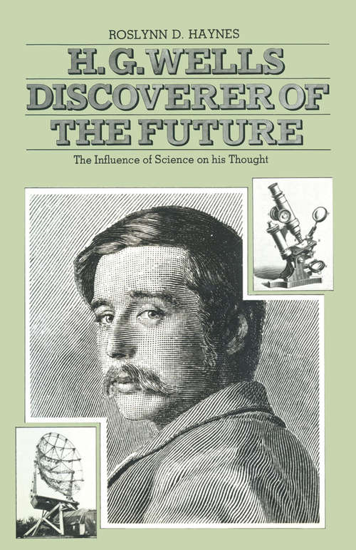Book cover of H.G.Wells: Discoverer of the Future (1st ed. 1980)