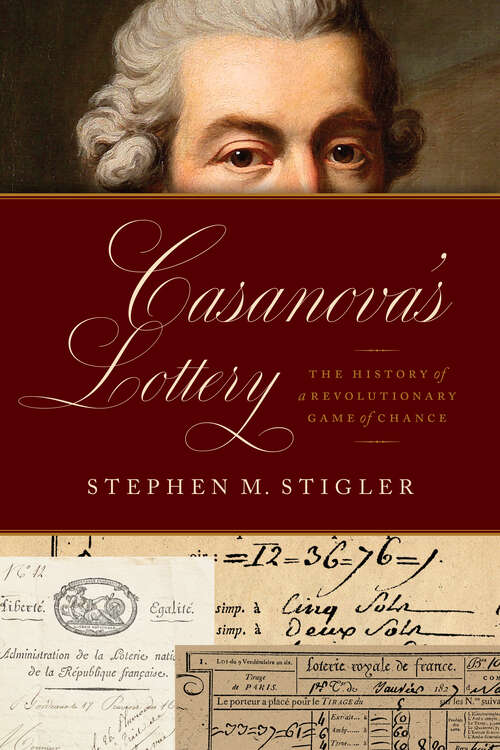 Book cover of Casanova's Lottery: The History of a Revolutionary Game of Chance