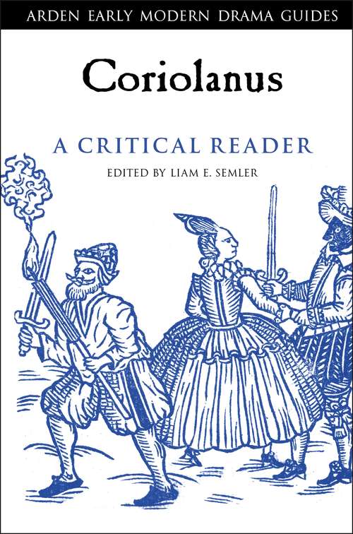 Book cover of Coriolanus: A Critical Reader (Arden Early Modern Drama Guides)