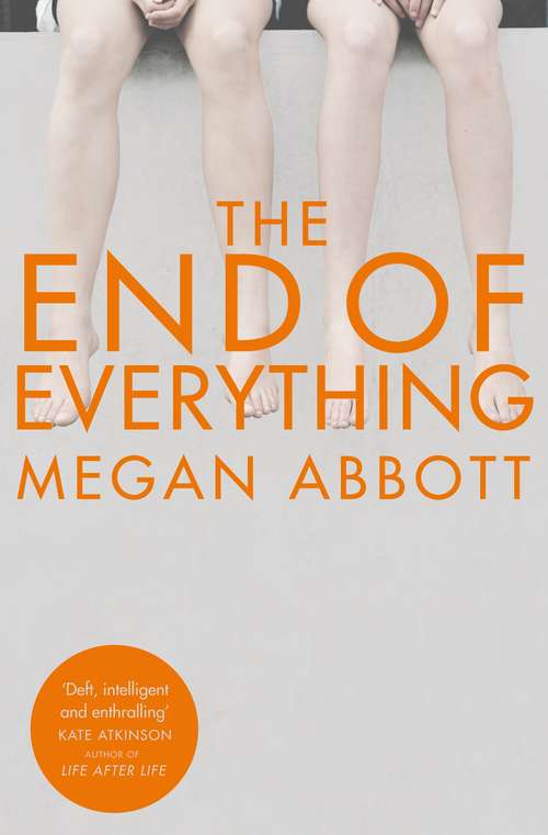 Book cover of The End of Everything: A Richard and Judy Book Club Selection