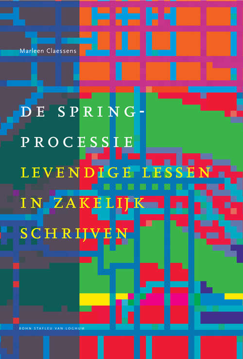 Book cover of De springprocessie: Levendige lessen in zakelijk schrijven (2008) (Docentenreeks)