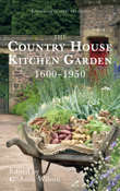 Book cover of The Country House Kitchen Garden 1600-1950