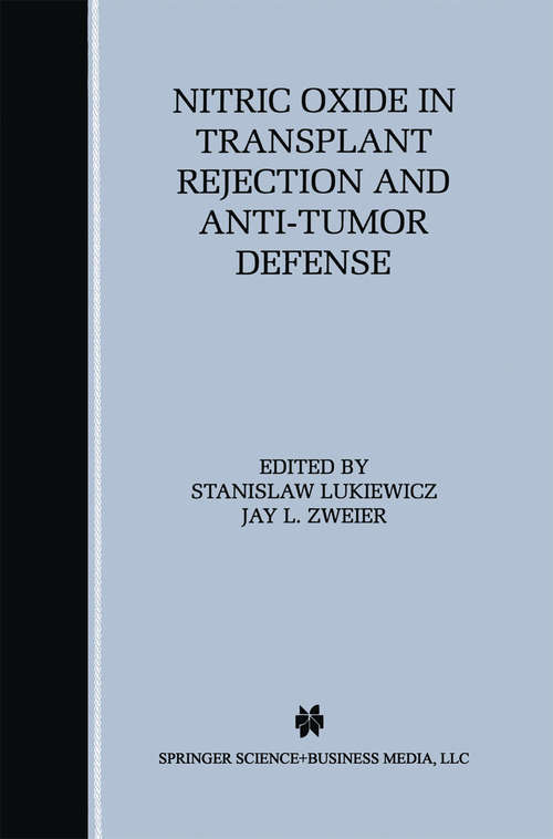 Book cover of Nitric Oxide in Transplant Rejection and Anti-Tumor Defense (1998)