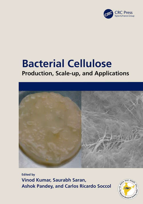 Book cover of Bacterial Cellulose: Production, Scale-up, and Applications