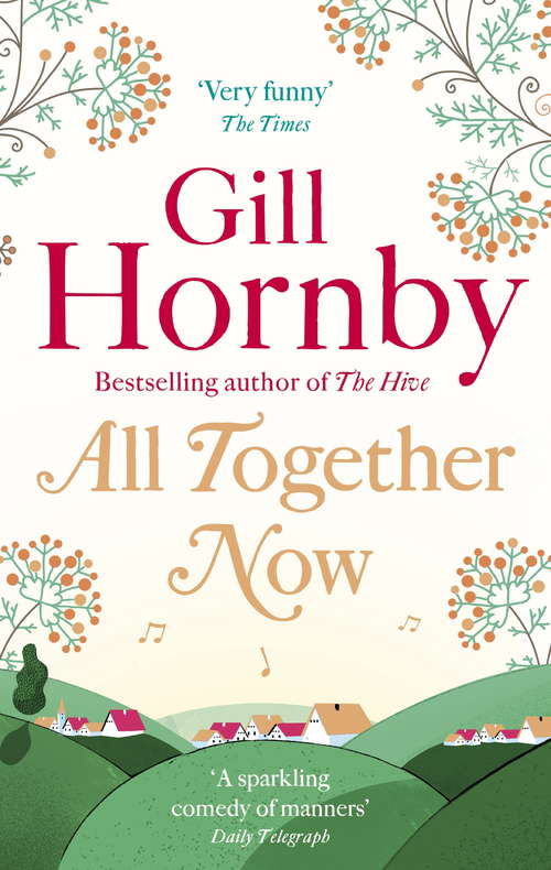 Book cover of All Together Now: A Novel