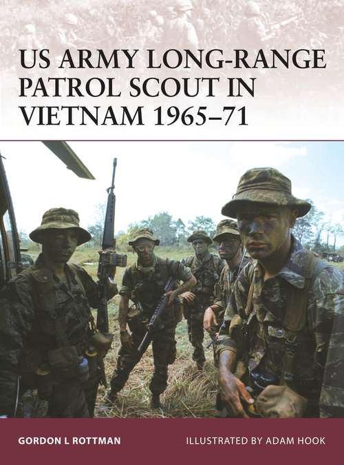 Book cover of US Army Long-Range Patrol Scout in Vietnam 1965-71 (Warrior)