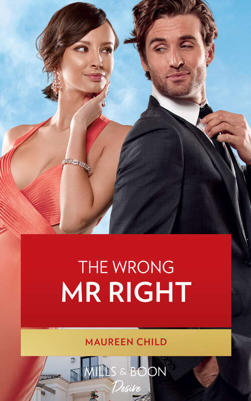 Book cover of The Wrong Mr. Right: Six Nights Of Seduction / So Right... With Mr. Wrong (the Serenghetti Brothers) (ePub edition) (Dynasties: The Carey Center #3)