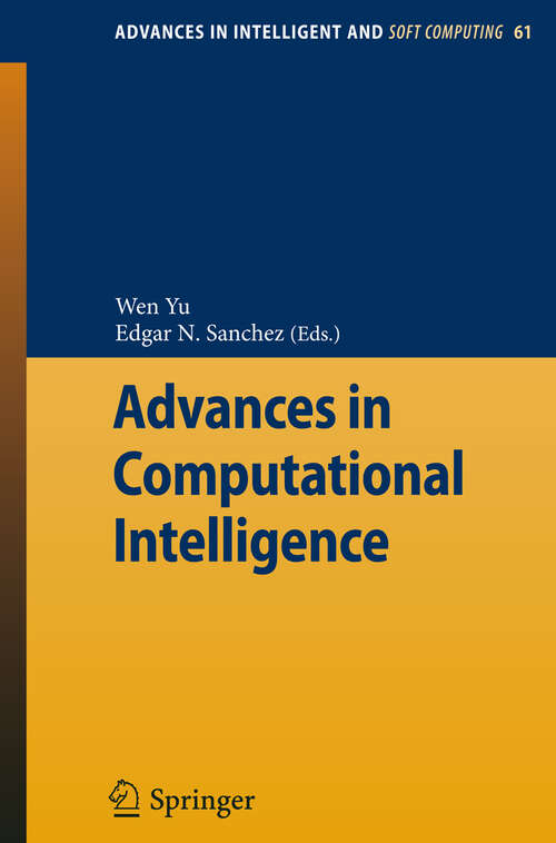 Book cover of Advances in Computational Intelligence (2009) (Advances in Intelligent and Soft Computing #61)