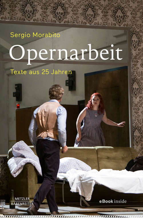 Book cover of Opernarbeit: Texte aus 25 Jahren (1. Aufl. 2019)