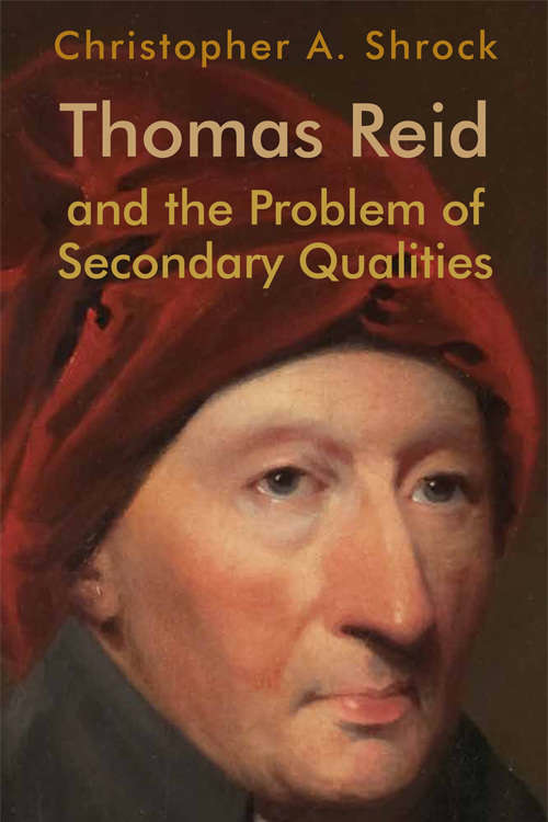 Book cover of Thomas Reid and the Problem of Secondary Qualities