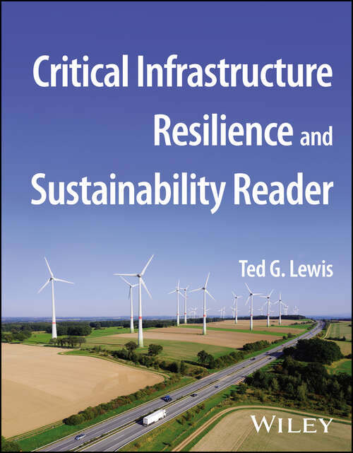 Book cover of Critical Infrastructure Resilience and Sustainability Reader