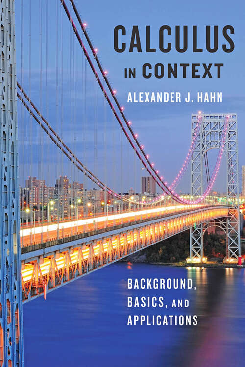 Book cover of Calculus in Context: Background, Basics, and Applications