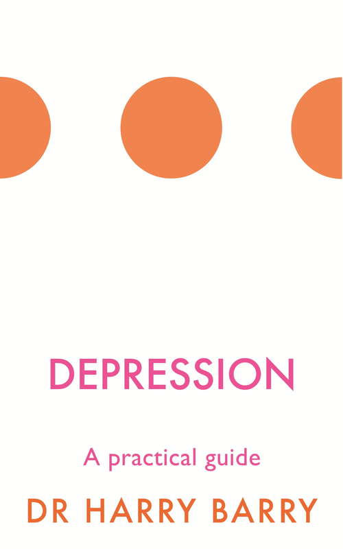 Book cover of Depression: A practical guide (The Flag Series #3)