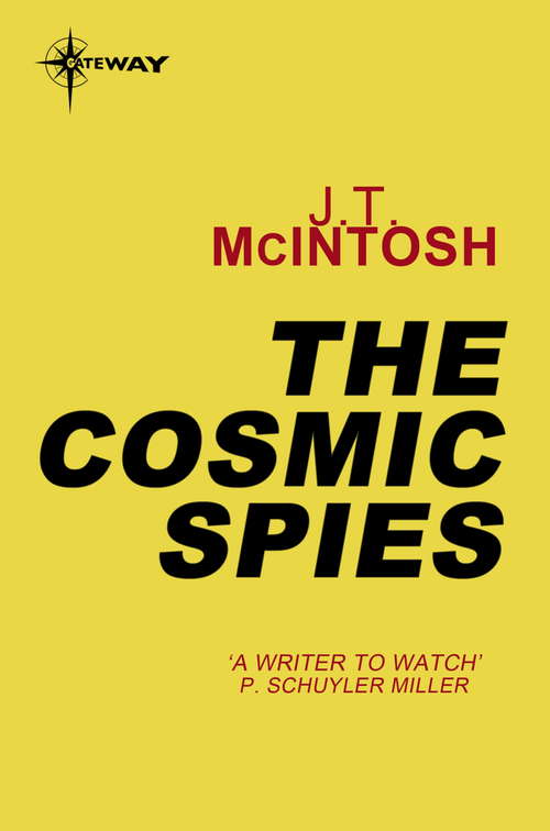 Book cover of The Cosmic Spies (Prologue Science Fiction Ser.)